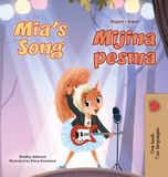 Mia's Kidkiddos Books Mia's Song (English Serbian Bilingual Children's Book - Latin Alphabet) Hardcover