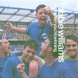 Sing Robbie Williams Sing When You're Winning