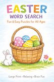 Easter Word Search: Fun, Relaxing Holiday Activity Book for Adults, Seniors & Kids
