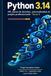 Tome Python Tome 3 — API, bases de données, automatisation et projets professionnels: Python 3.14 / Concevoir des applications complètes