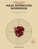 MAZE ADVENTURE WORKBOOK: Pathfinder - Volume II