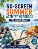 No-Screen Summer Activity Workbook for Young Adults