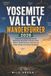 YOSEMITE The Pathfinder Trails Yosemite Valley Wanderführer 2026