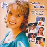 Lieder Stefanie Hertel Lieder Zum Verlieben