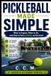 Pickleball Home Sports Pickleball Made Simple Paperback