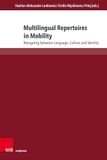 Multilingual Brill Deutschland GmbH Multilingual Repertoires in Mobility