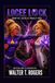 LOCEE LOCK SPECIAL EDITION BOOK#2: The Ongoing Adventure, of How Locee Lock And Her Family Became a Planet's Most Powerful, Super Hero's!