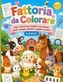 Il Libro della Fattoria da Colorare: Colora - Divertiti - Impara