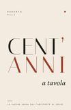 Cent'anni a Tavola