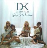 Welcome Danity Kane Welcome To The Dollhouse