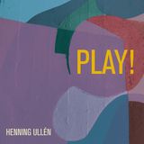 Outhere Henning Ullén - Play! (CD)