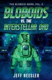 Bloboids Vs. The Interstellar Dad: 5