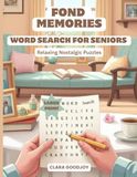 Fond Timeless Memories Puzzle Collection Fond Memories Word Search for Seniors