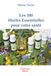 Les Libri GmbH Les 100 huiles essentielles pour votre santé Paperback