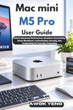 Mac Apple Mac mini M5 Pro User Guide
