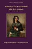 Mademoiselle Libri GmbH The Life of Mademoiselle Lenormand - Mademoiselle Lenormand