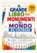Il grande libro dei monumenti del mondo da colorare