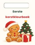 Mon premier livre de coloriage de Noël pour tout-petits : Livre de coloriage personnalisable pour tout-petits de 18 à 30 mois.