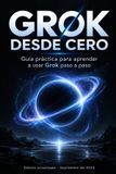 GROK Libri GmbH Grok Desde Cero