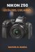 Nikon Z50 User Guide
