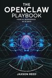 The OpenClaw Playbook: Your AI Workspace in 30 Days