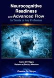 Neurocognitive Readiness and Advanced Flow: in Tennis or Any Profession