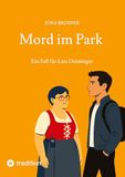 Mord Tredition Mord im Park Paperback
