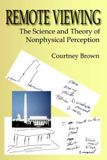 Remote BPOQ Remote Viewing The Science And Theory Of
