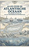 Alles Andries B.V. Alles over de Atlantische Oceaan