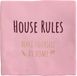 spreuktegel Deco Tile House Rules spreuktegel