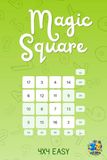 Magic sKiZZiT's Magic Square Puzzles for Kids: 4x4 Easy Grid Challenges: Over 360 Logic & Math Activities to Build Focus and Improve Numeracy Skills – A sKiZZiT's Puzzles Book