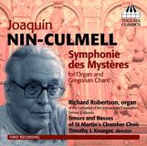 Outhere Toccata Classics Nin-Culmell: Symphonie Des Mystères For Organ And Gregorian Chant (CD)