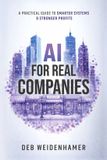 AI Libri GmbH AI for Real Companies: A Practical Guide to Smarter Systems and Stronger Profits