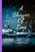 A Shower Of Love: romance, first love, small town romance, adult ronamce, adventure, true love, love at first sight