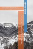 VAL CAVARGNA Atlante dell'Anima della Valle: Immagini raccolte dal 2016 e raccontate oggi Volume 1 (2016-2019)