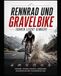 Rennrad und Gravelbike Fahren leicht gemacht