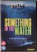 Something UNIVERSAL MUSIC HOLDINGS LIMITED Something in the Water [DVD]