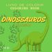 Livro de Colorir: Dinossauros
