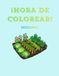 ¡HORA DE COLOREAR! Verduras: Libros de dibujos para pintar