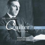 Sonic Rendezvous Mark Stone & Stephen Barlow - The Complete Quilter Songbook Volume 2 (CD)