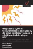 Ulepszony OmniScriptum SRL Ulepszony system fotowoltaiczny podłączony do sieci zasilający napęd z silnikiem indukcyjnym DTC