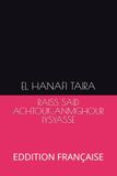 RAISS SAID ACHTOUK;ANMGHOUR IYSYASSE: EDDITION FRANÇAISE
