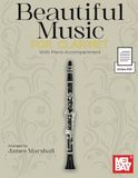 Beautiful Music for Clarinet: With Piano Accompaniment