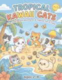 Tropical Kawaii Cats Coloring Book
