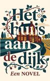 Het Waries B.V. Het huis aan de dijk