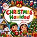 CHRISTMAS navidad: English & Spanish / Inglés y Español
