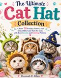 The Ultimate Cat Hat Collection