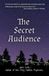 The Libri GmbH The Secret Audience Paperback