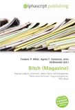 Bitch (Magazine) Paperback