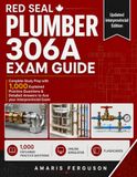Red Seal Plumber 306A Exam Guide 2026-2027
